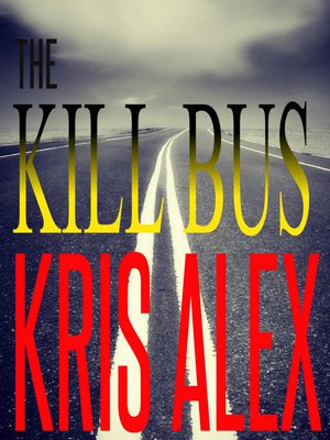cover image of The Kill Bus